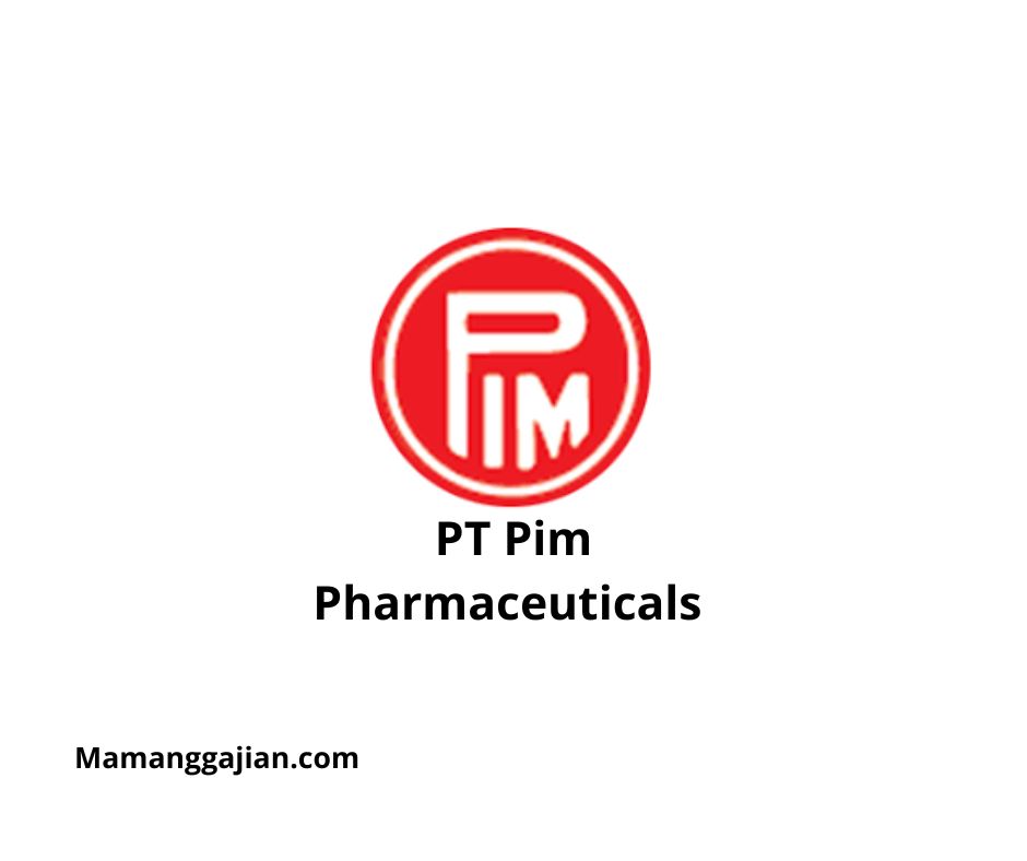 Gaji PT Pim Pharmaceuticals 2024